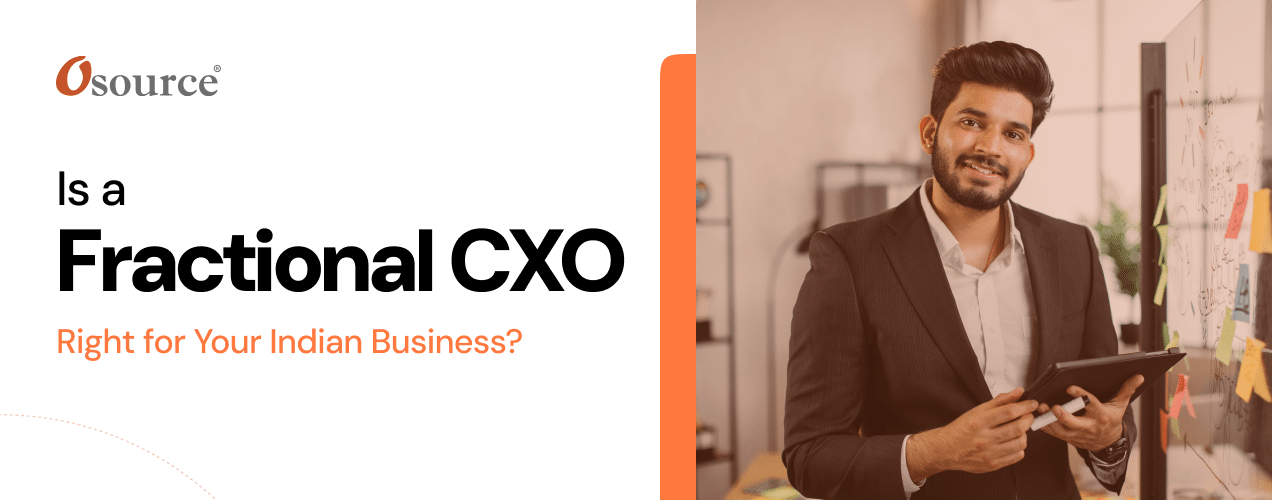 Banner image with text “Is a Fractional CXO Right for Your Indian Business?” alongside a smiling professional holding a tablet
