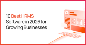 Best HRMS Software for Growing businesses